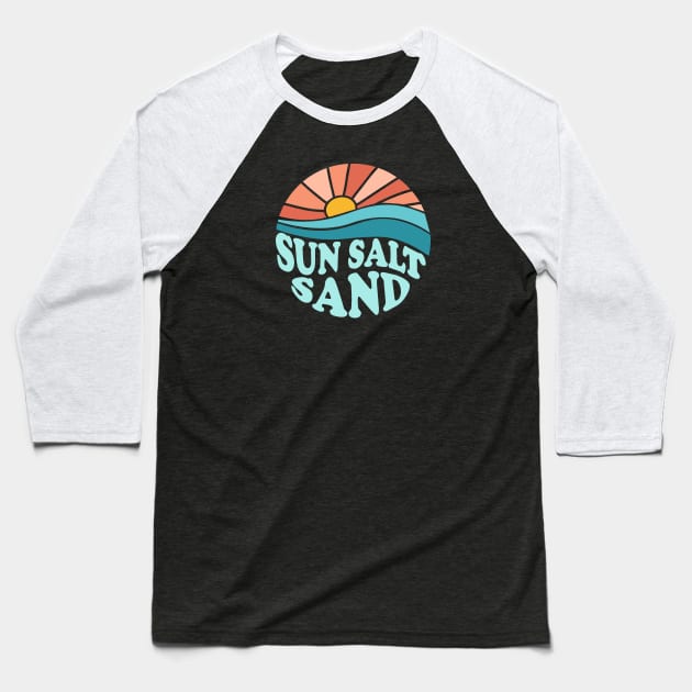 Sun Salt Sand Retro sunset Baseball T-Shirt by Shanti-Ru Design